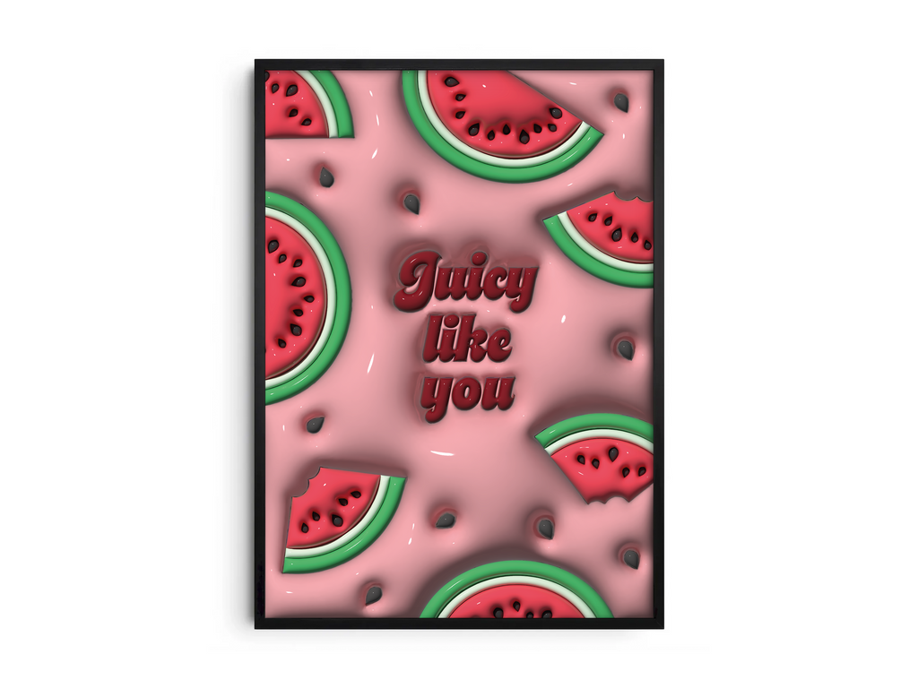 Vibrant 3D watermelon slice pop art poster with "Juicy Like You" text on a pink background, featuring scattered seeds and a dynamic design, printed on semi-gloss sustainable paper. Perfect wall art for modern kitchens, lively living spaces, or any interior desiring a colorful and fun aesthetic.