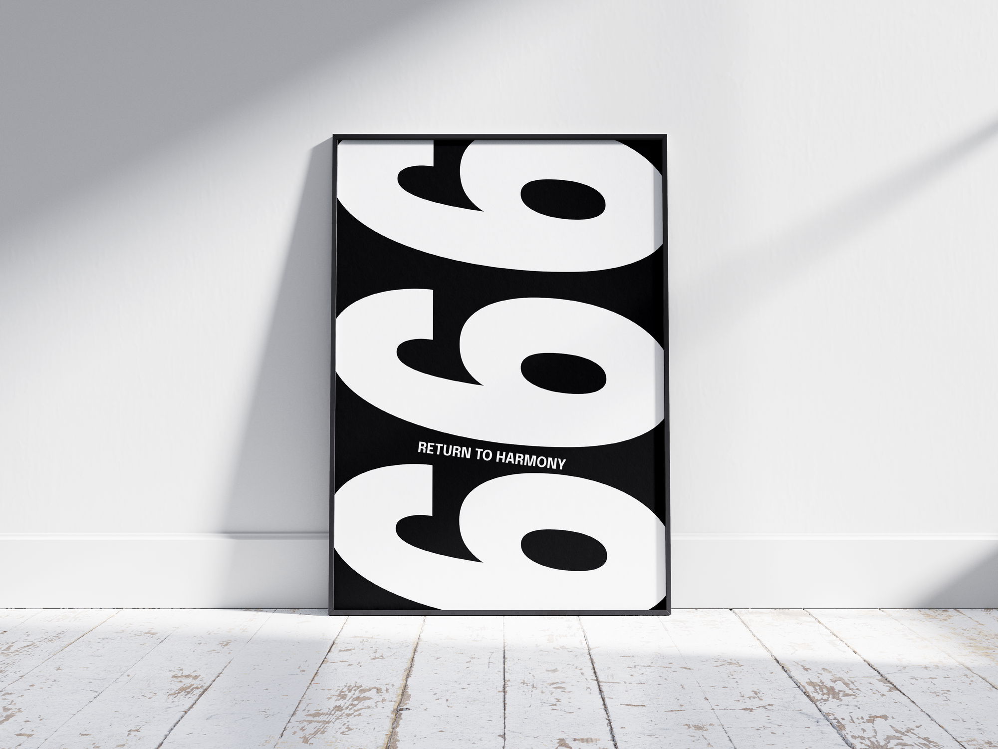 Minimalist black and white abstract poster featuring the repeated number 666 design and the quote "Return to harmony," framed and leaning against a white wall. Inspiring modern wall art for a balanced, contemporary home or office interior.