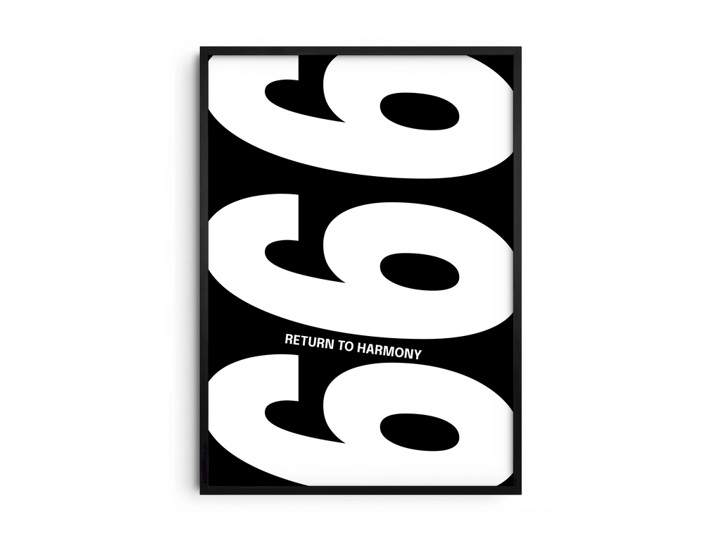 Minimalist black and white abstract poster featuring the repeated number 666 design and the quote "Return to harmony," framed and leaning against a white wall. Inspiring modern wall art for a balanced, contemporary home or office interior.