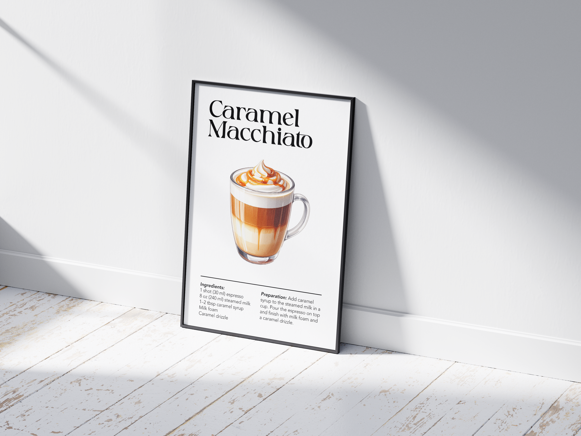 Minimalist caramel macchiato coffee art poster featuring a detailed drink illustration with a recipe, printed on semi-gloss sustainable paper. Perfect wall art for kitchens, coffee bars, or modern interiors with a warm and inviting aesthetic.