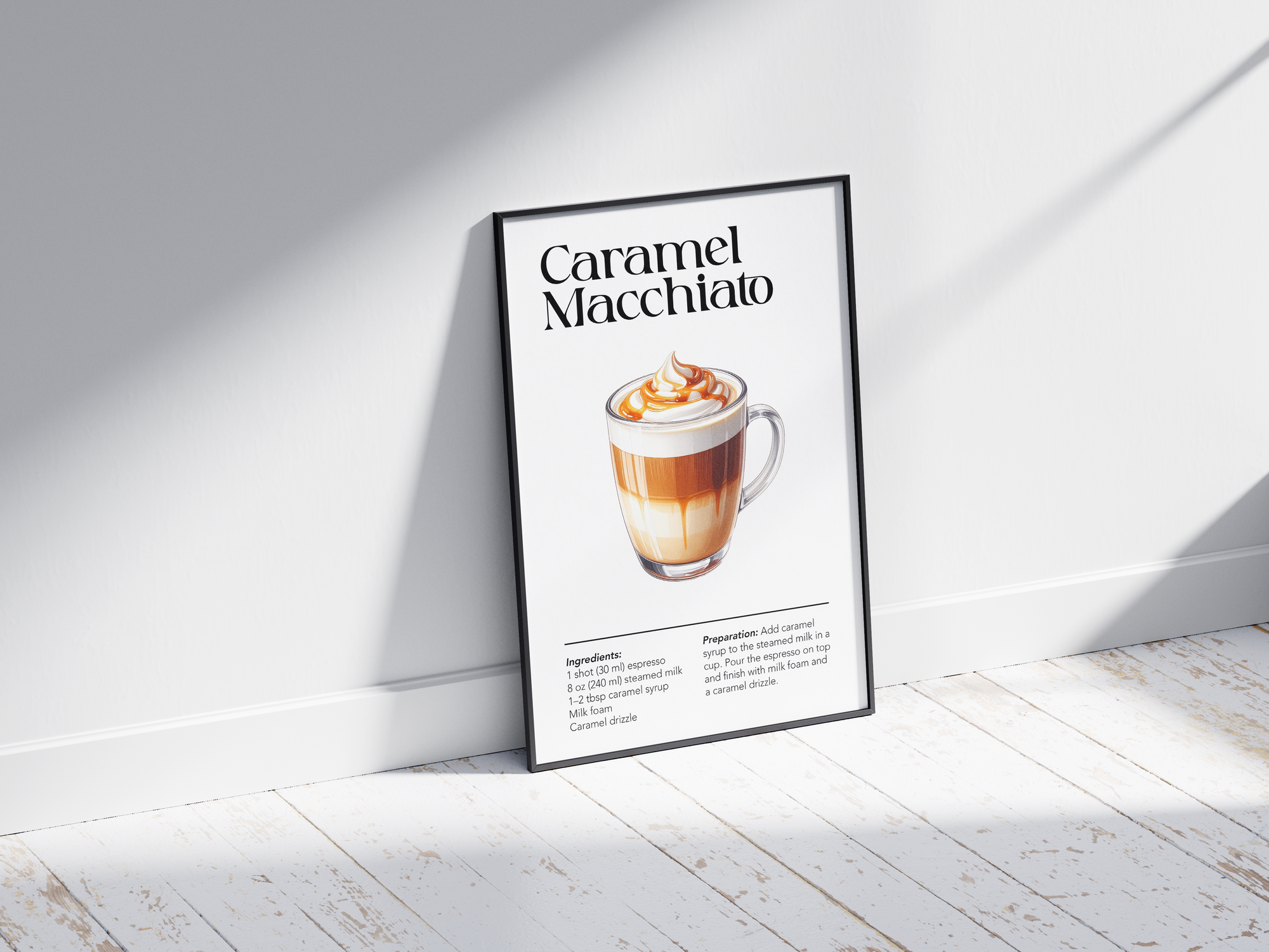 Minimalist caramel macchiato coffee art poster featuring a detailed drink illustration with a recipe, printed on semi-gloss sustainable paper. Perfect wall art for kitchens, coffee bars, or modern interiors with a warm and inviting aesthetic.