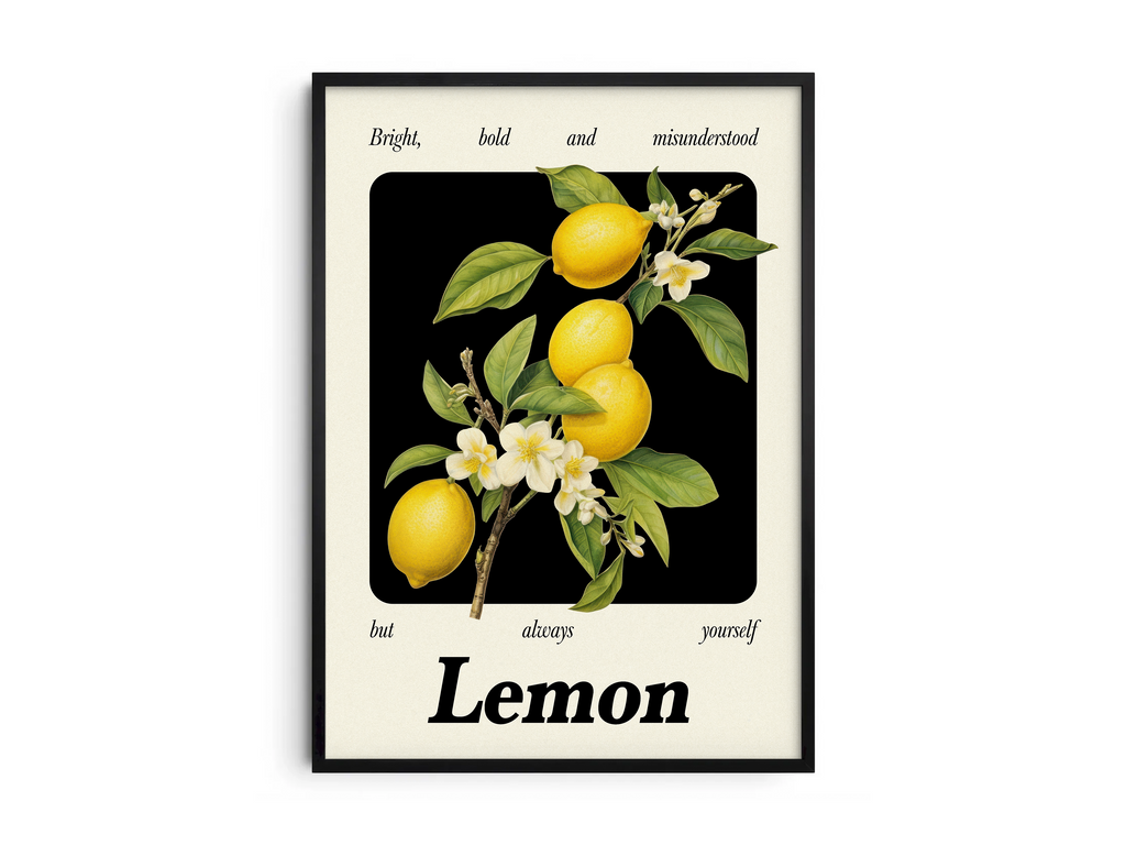 Minimalist botanical lemon poster featuring a detailed fruit illustration and an empowering quote, printed on semi-gloss sustainable paper. Perfect wall art for kitchens, dining areas, or modern interiors with a bright and authentic aesthetic.