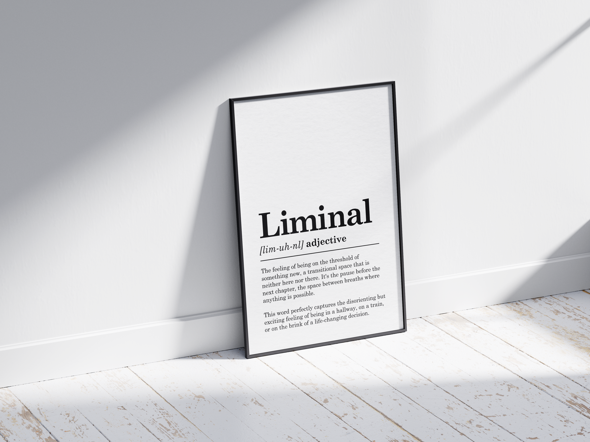 Minimalist Liminal definition poster featuring elegant black text on a crisp white background. This thoughtful and inspiring piece of wall art is perfect for adding a sense of calm and possibility to hallways, studies, or gallery walls with a modern or minimalist aesthetic.