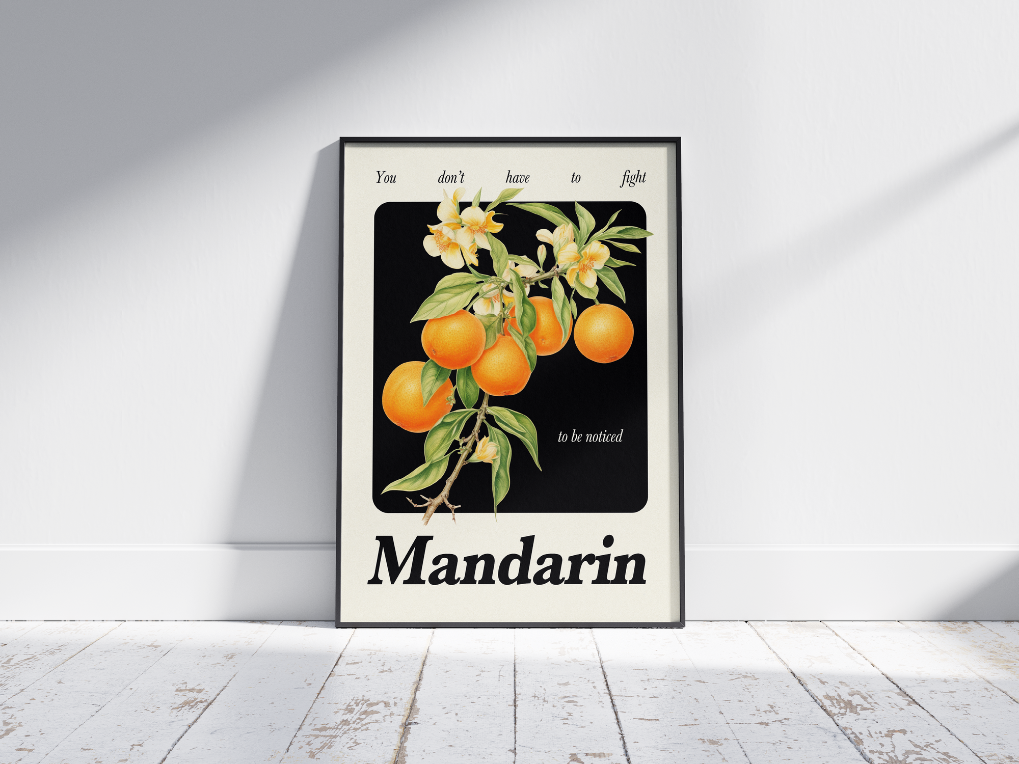 Minimalist botanical mandarin poster featuring a detailed fruit illustration and an empowering quote, printed on semi-gloss sustainable paper. Perfect wall art for kitchens, dining areas, or modern interiors with a cheerful and confident aesthetic.