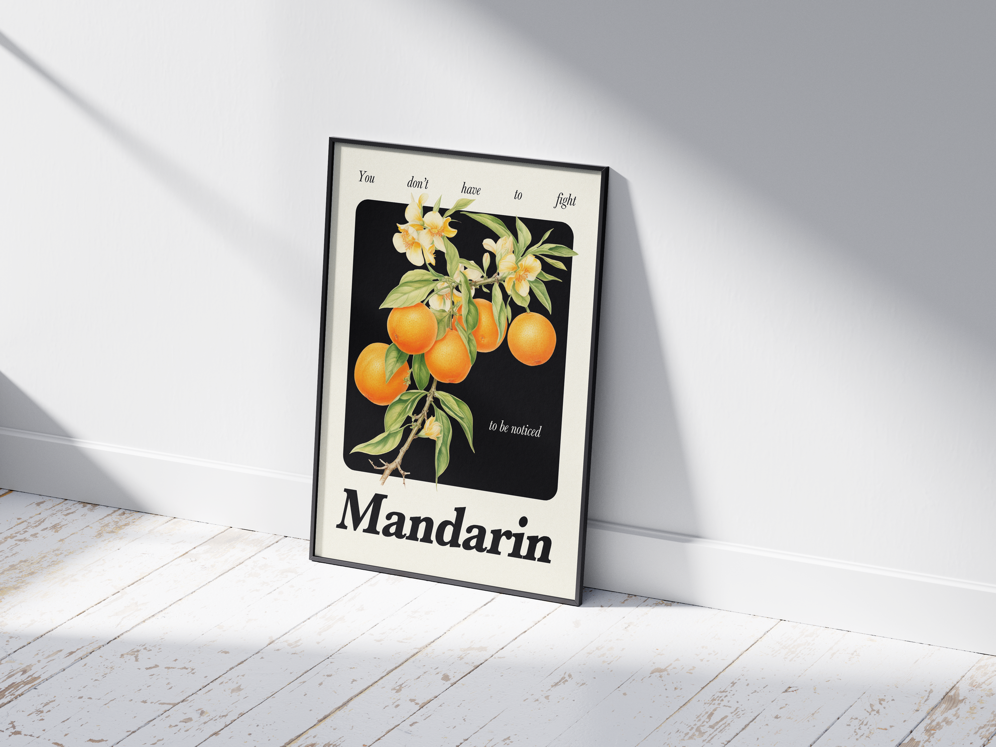 Minimalist botanical mandarin poster featuring a detailed fruit illustration and an empowering quote, printed on semi-gloss sustainable paper. Perfect wall art for kitchens, dining areas, or modern interiors with a cheerful and confident aesthetic.