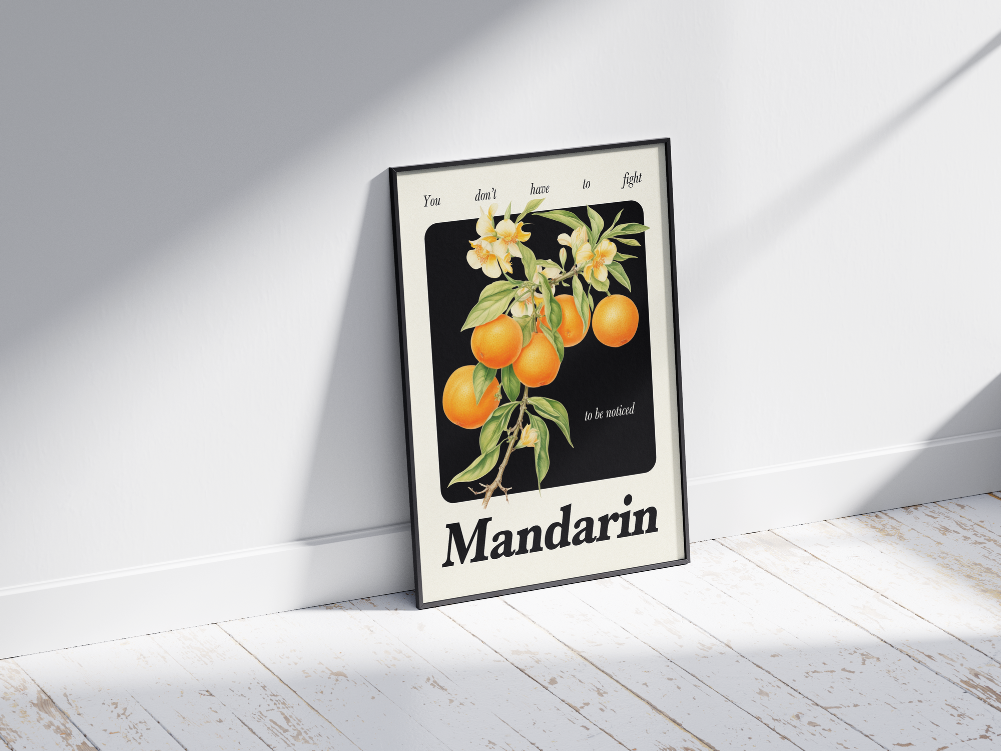 Minimalist botanical mandarin poster featuring a detailed fruit illustration and an empowering quote, printed on semi-gloss sustainable paper. Perfect wall art for kitchens, dining areas, or modern interiors with a cheerful and confident aesthetic.
