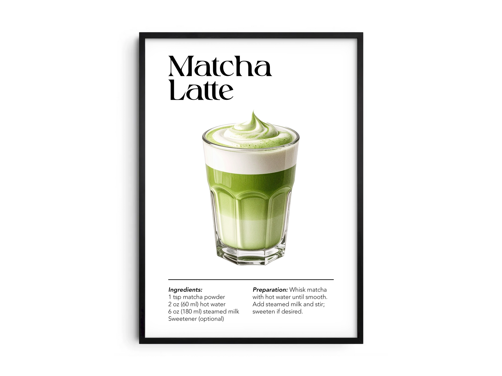 Minimalist Matcha Latte art poster featuring a detailed illustration of the green tea drink with its recipe, printed on semi-gloss sustainable paper. Perfect wall art for kitchens, wellness areas, or modern interiors with a serene and vibrant aesthetic.