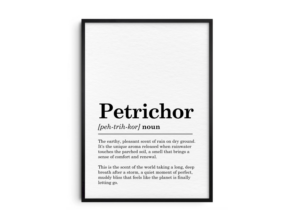 Minimalist Petrichor definition poster featuring elegant black text on a crisp white background. This evocative and soothing piece of wall art is perfect for adding a sense of calm and nature to living rooms, studies, or gallery walls with a modern or minimalist aesthetic.