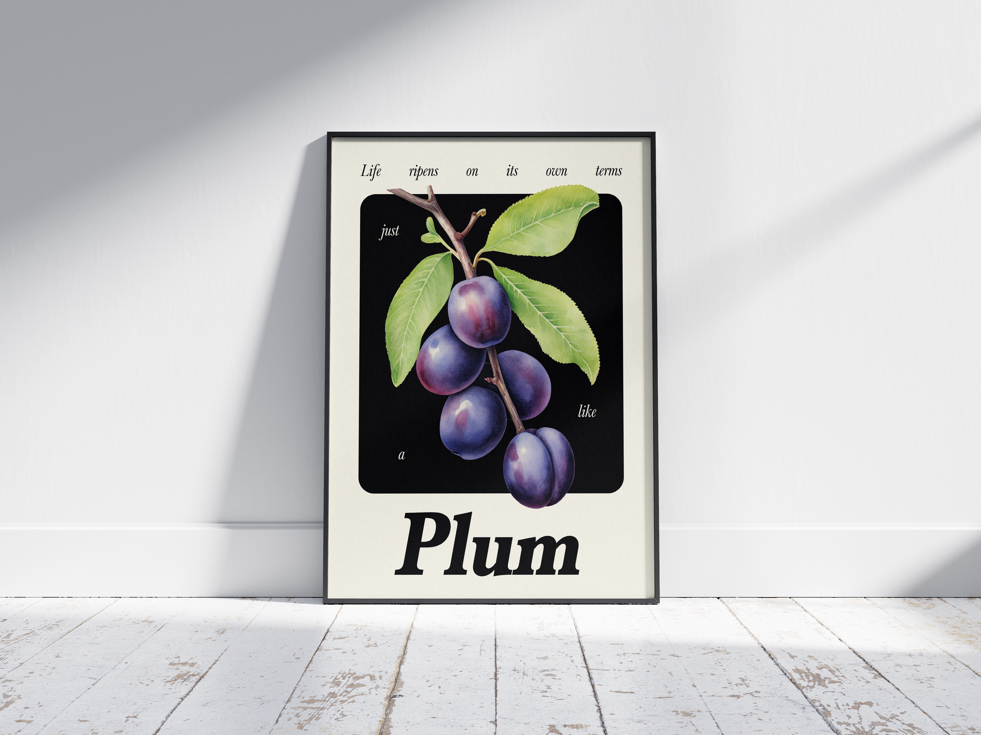 Minimalist botanical plum poster featuring a detailed fruit illustration and an inspiring quote, printed on semi-gloss sustainable paper. Perfect wall art for kitchens, dining areas, or modern interiors with a calm and thoughtful aesthetic.
