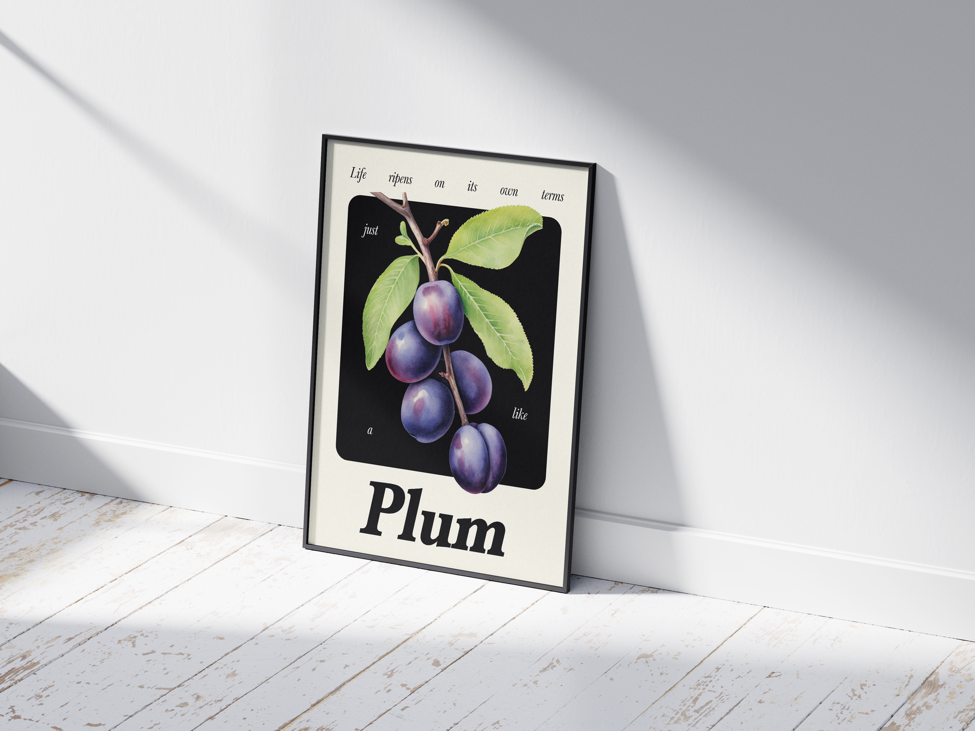 Minimalist botanical plum poster featuring a detailed fruit illustration and an inspiring quote, printed on semi-gloss sustainable paper. Perfect wall art for kitchens, dining areas, or modern interiors with a calm and thoughtful aesthetic.