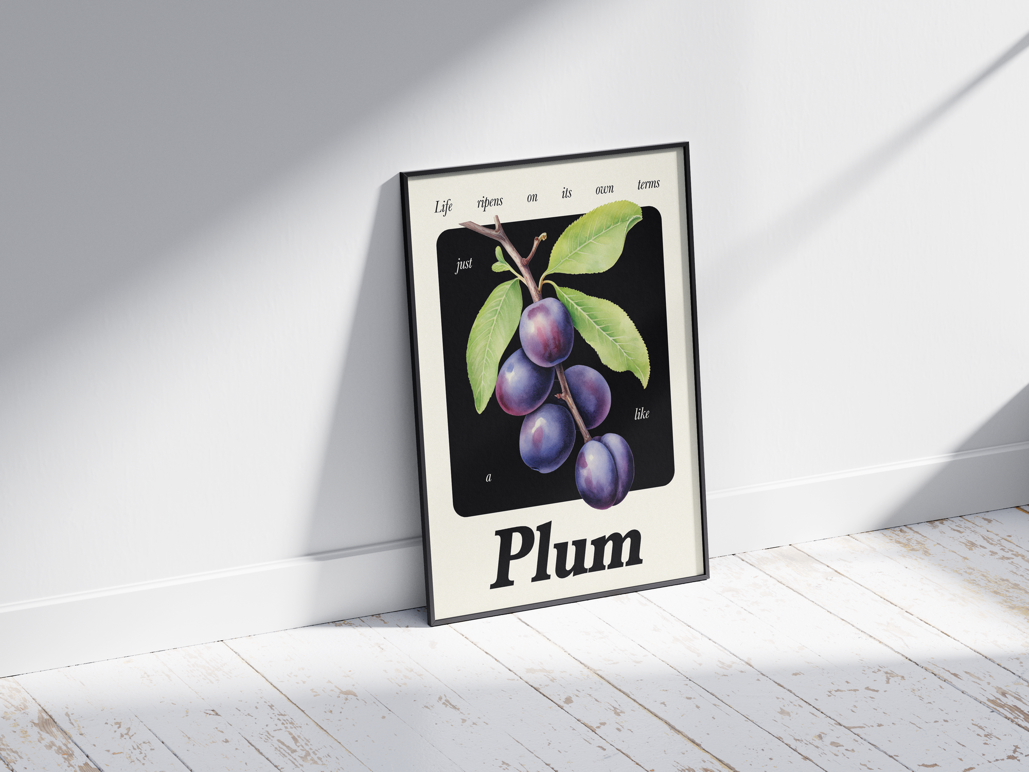 Minimalist botanical plum poster featuring a detailed fruit illustration and an inspiring quote, printed on semi-gloss sustainable paper. Perfect wall art for kitchens, dining areas, or modern interiors with a calm and thoughtful aesthetic.