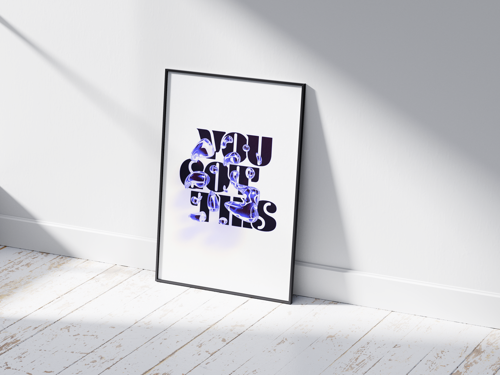 Motivational "You Got This" poster in a minimalist design, featuring dynamic text on semi-gloss paper. Perfect wall art for inspiring home offices, bedrooms, or any space needing a positive affirmation. Available in pink, black and white, or blue.