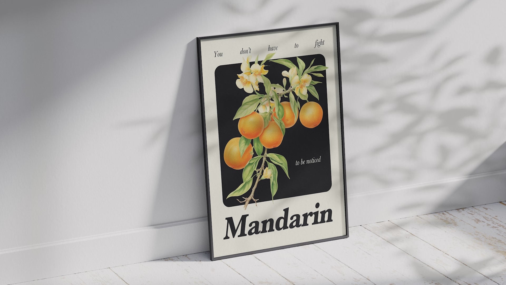 Minimalist botanical mandarin poster featuring a detailed fruit illustration and an empowering quote, printed on semi-gloss sustainable paper. Perfect wall art for kitchens, dining areas, or modern interiors with a cheerful and confident aesthetic.