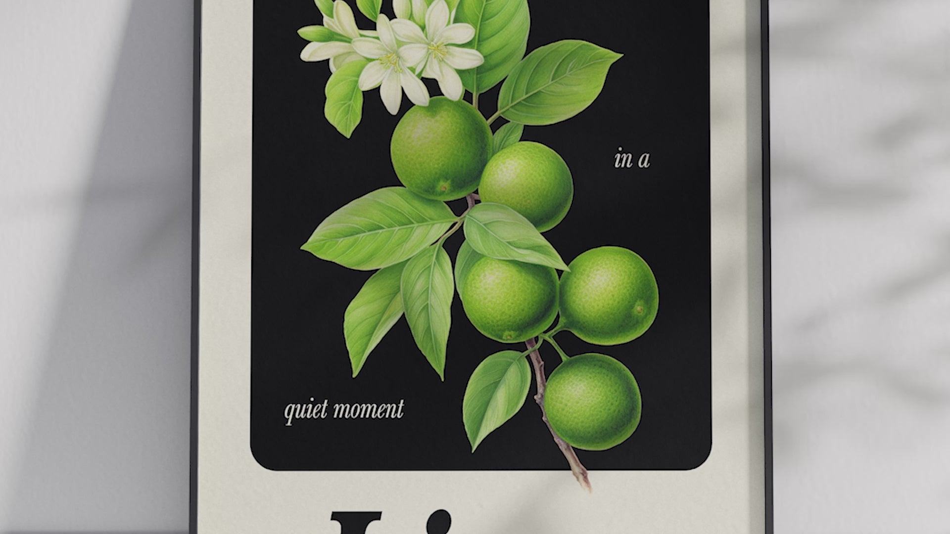 Minimalist botanical lime poster featuring a detailed fruit illustration and an inspiring quote, printed on semi-gloss sustainable paper. Perfect wall art for kitchens, dining areas, or modern interiors with a fresh and unexpected aesthetic.