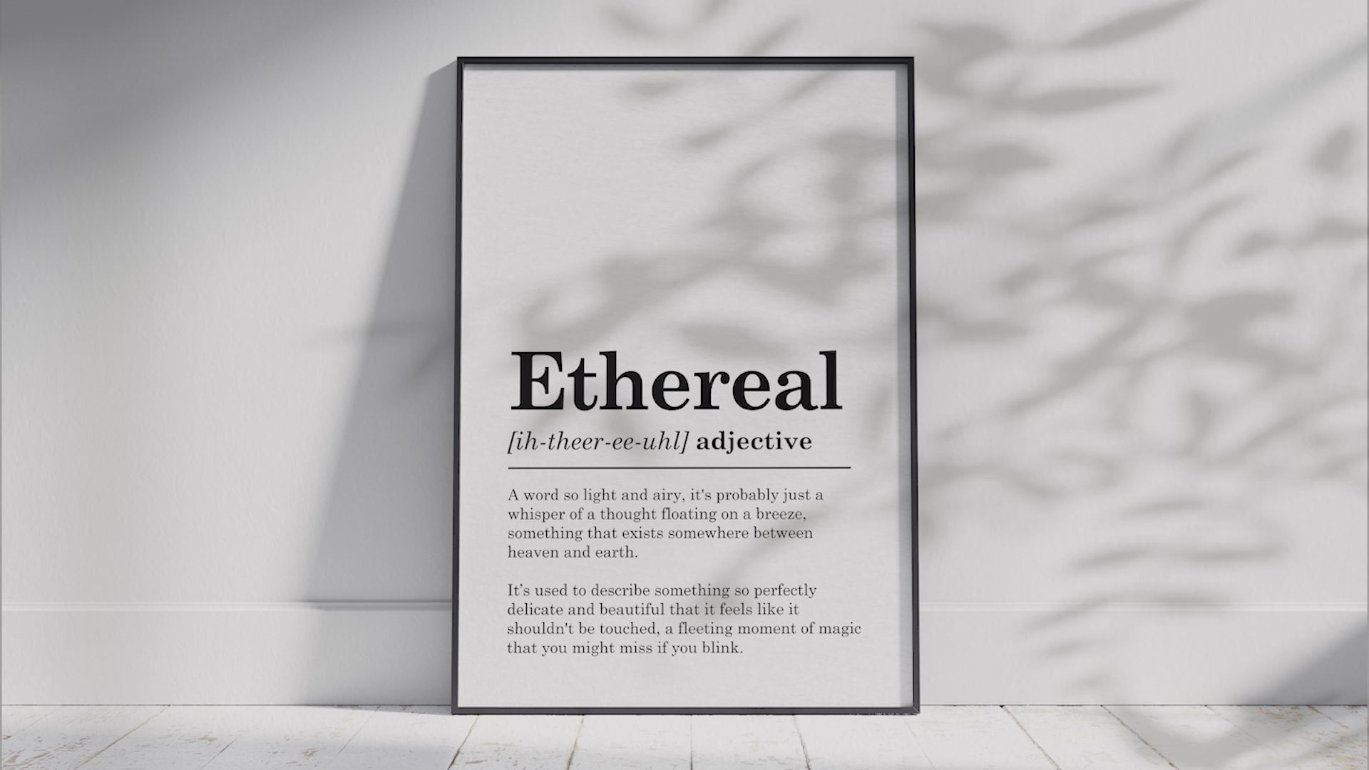 A collection of six minimalist definition posters, featuring the words Ethereal, Ineffable, Liminal, Petrichor, Serendipity, and Sonder. The black and white prints are arranged in a gallery wall layout, showcasing the complete set.