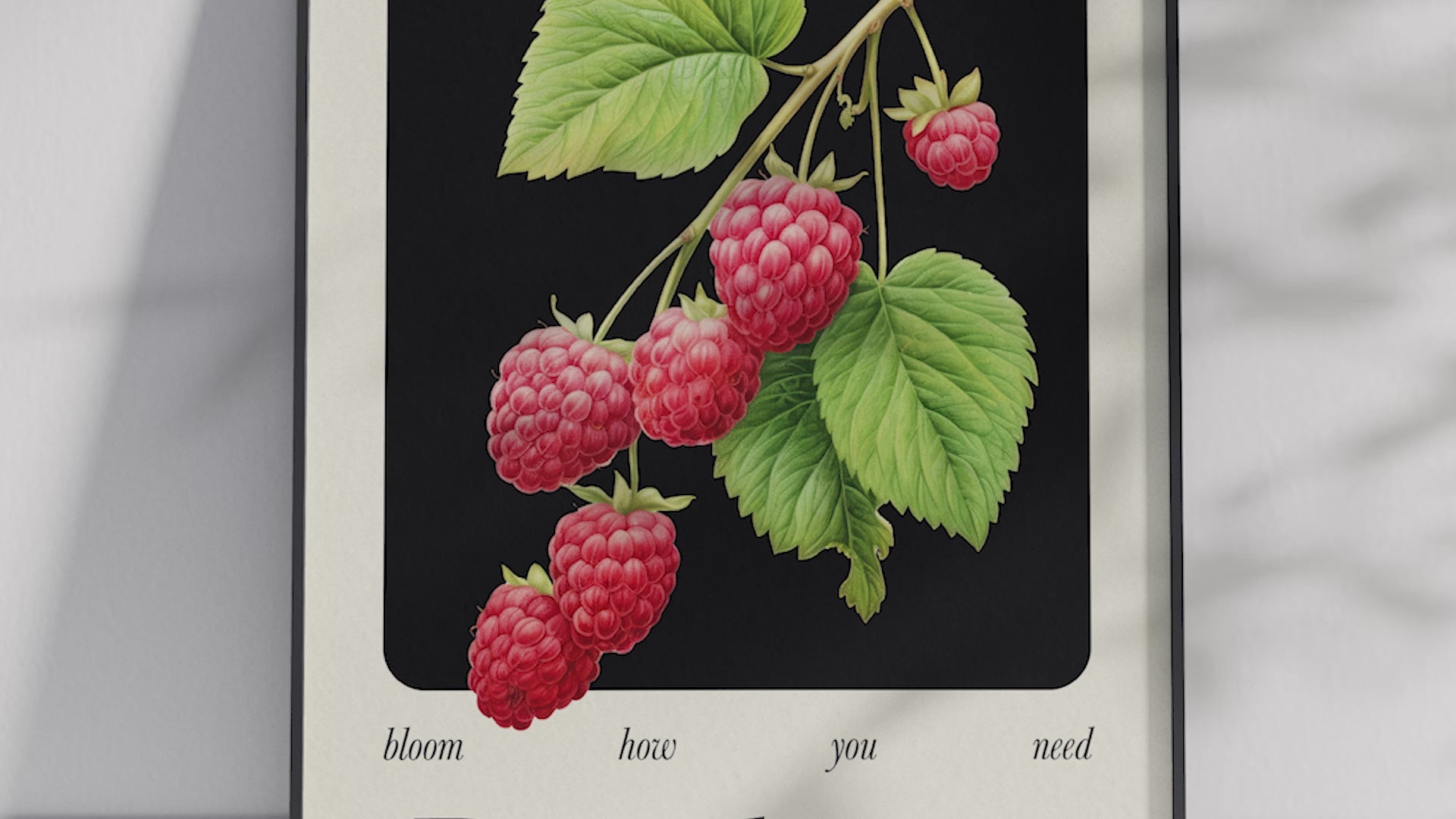 Minimalist botanical raspberry poster featuring a detailed fruit illustration and an empowering quote, printed on semi-gloss sustainable paper. Perfect wall art for kitchens, dining areas, or modern interiors with a calm and natural aesthetic.