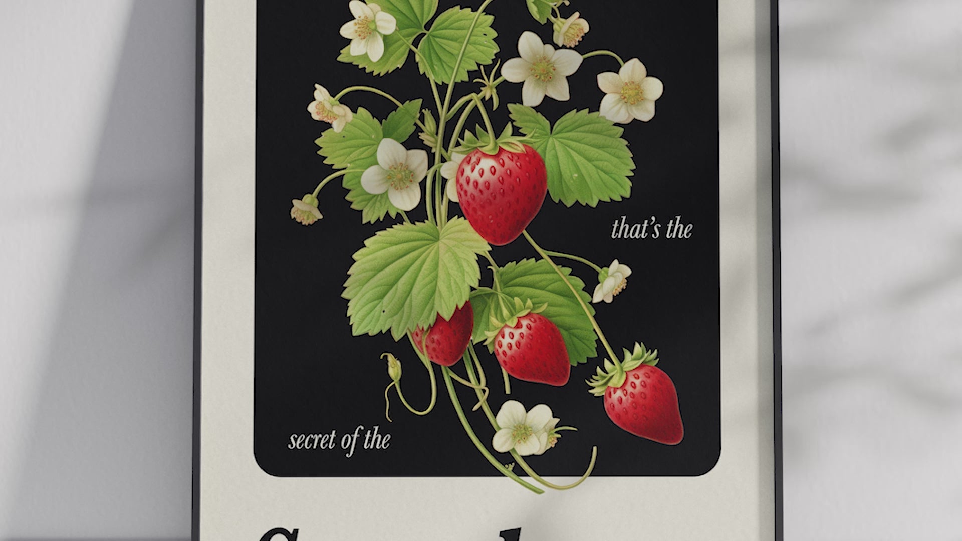 Minimalist botanical strawberry poster featuring a detailed fruit illustration and an inspiring quote, printed on semi-gloss sustainable paper. Perfect wall art for kitchens, dining areas, or modern interiors with a calm and natural aesthetic.